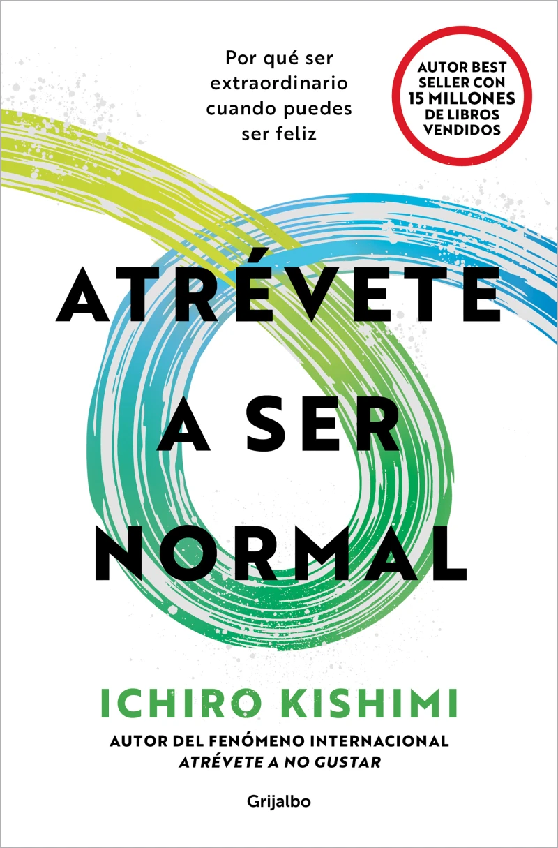 Portada: Atrévete a ser normal