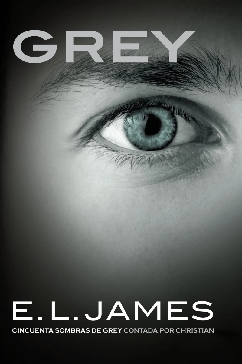 Portada: Grey («Cincuenta sombras» contada por Christian Grey 1)