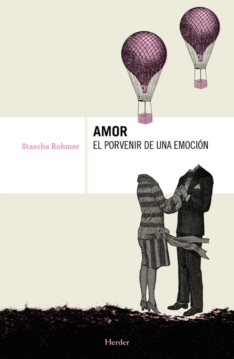 Portada: Amor, el porvenir de una emoción