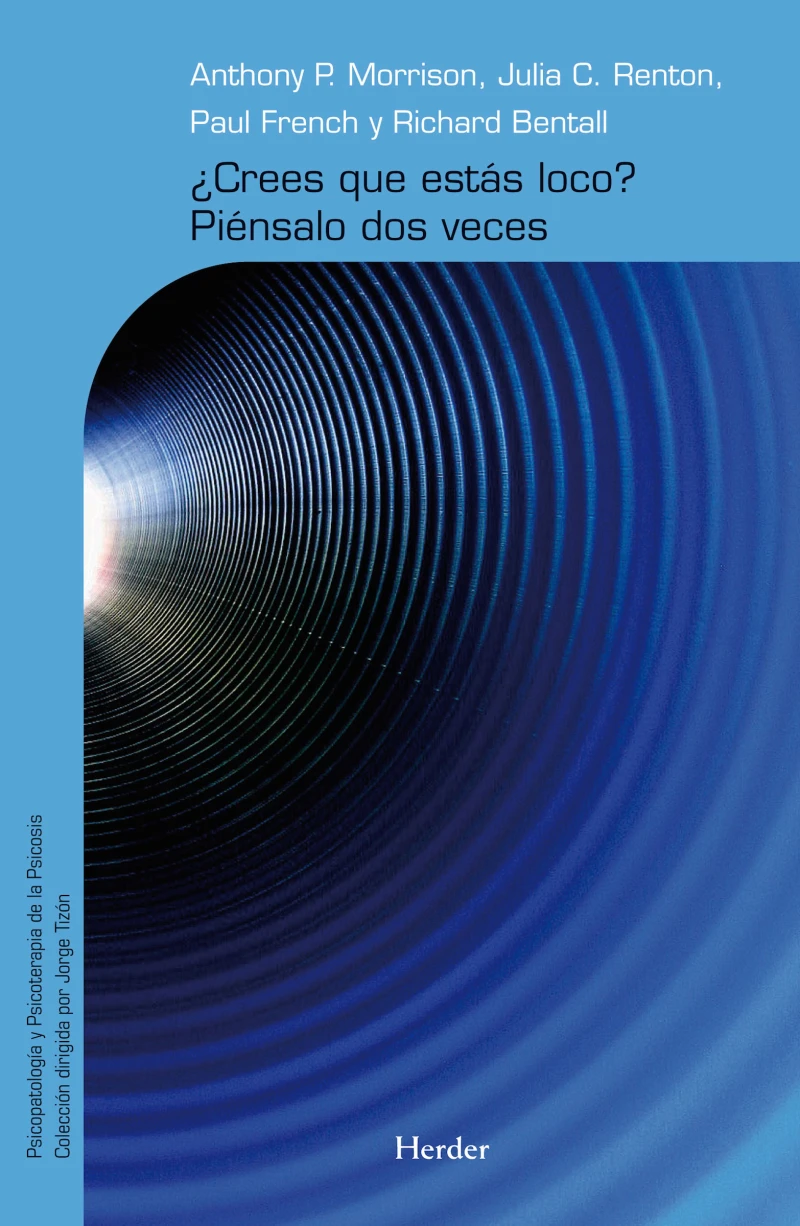 Portada: ¿Crees que estás loco? Piénsalo dos veces