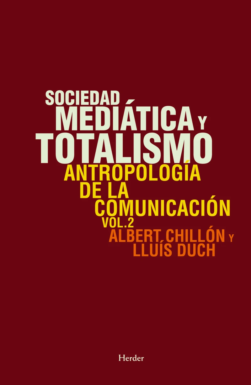 Portada: Sociedad mediática y totalismo