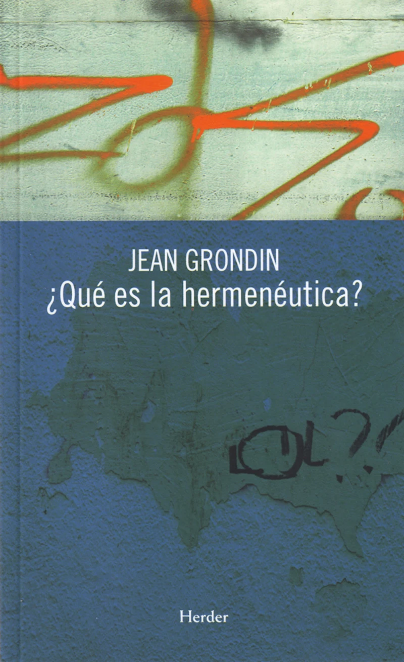 Portada: ¿Qué es la hermenéutica?