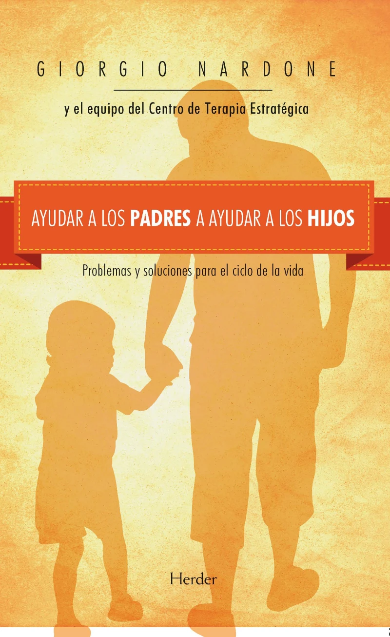 Portada: Ayudar a los padres a ayudar a los hijos