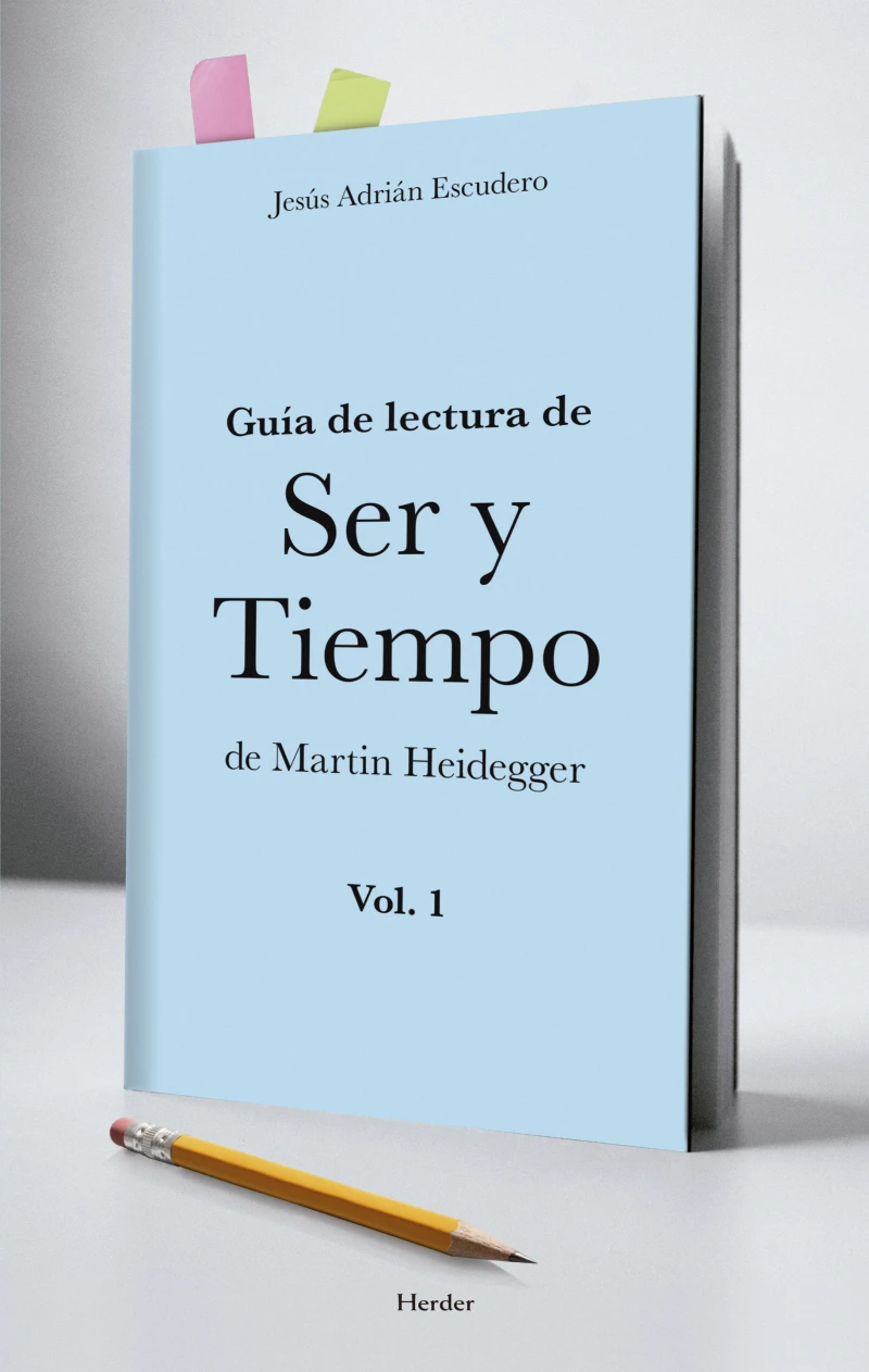 Portada: Guía para la lectura de Ser y Tiempo de Heidegger ( vol. 1)