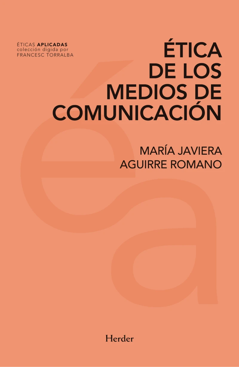 Portada: Ética de los medios de comunicación