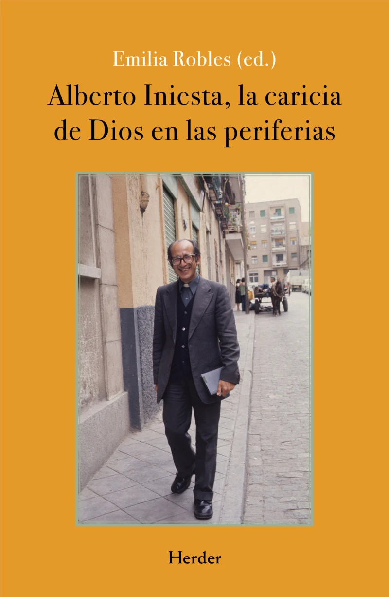 Portada: Alberto Iniesta: La caricia de Dios en las periferias