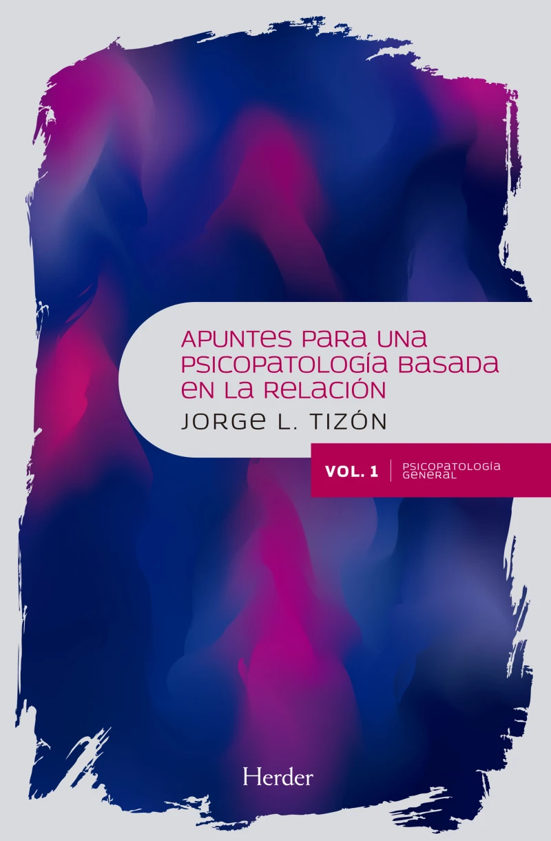 Portada: Apuntes para una psicopatología basada en la relación