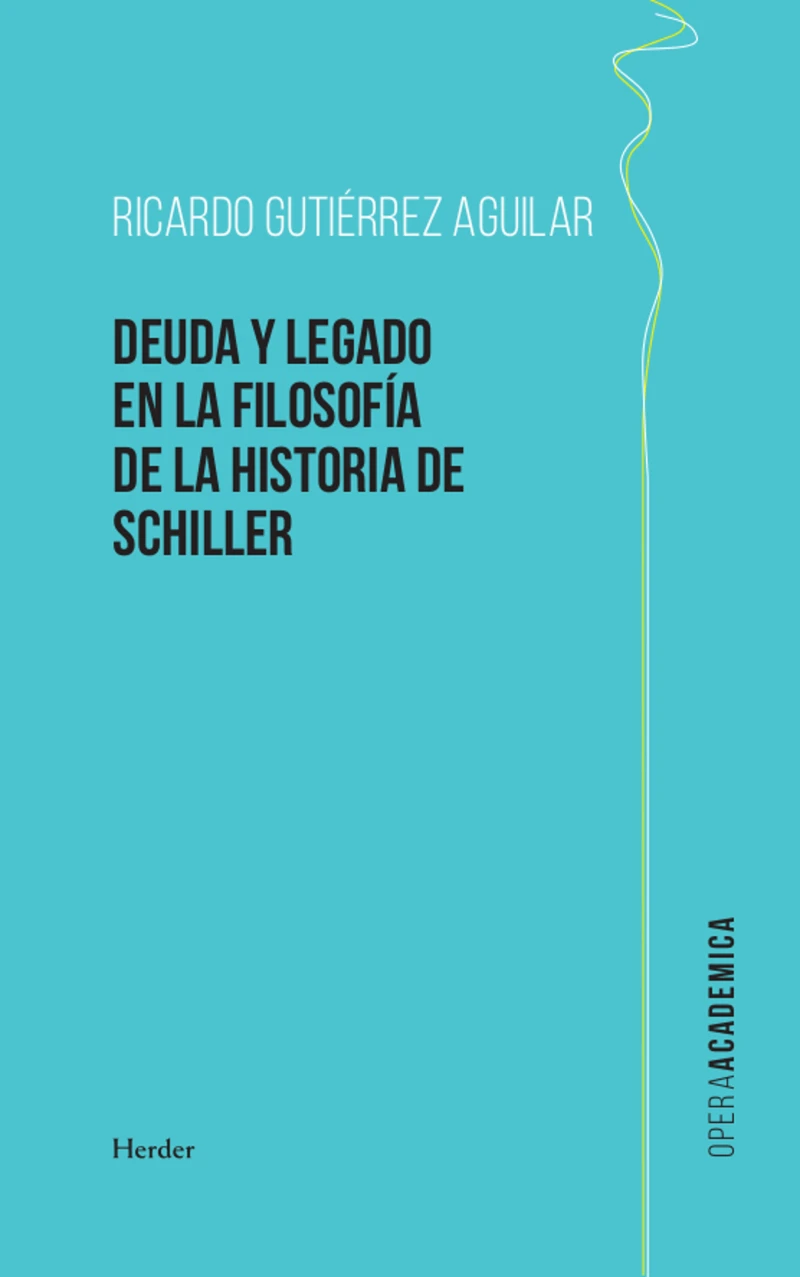 Portada: Deuda y legado en la filosofía de la Historia de Schiller