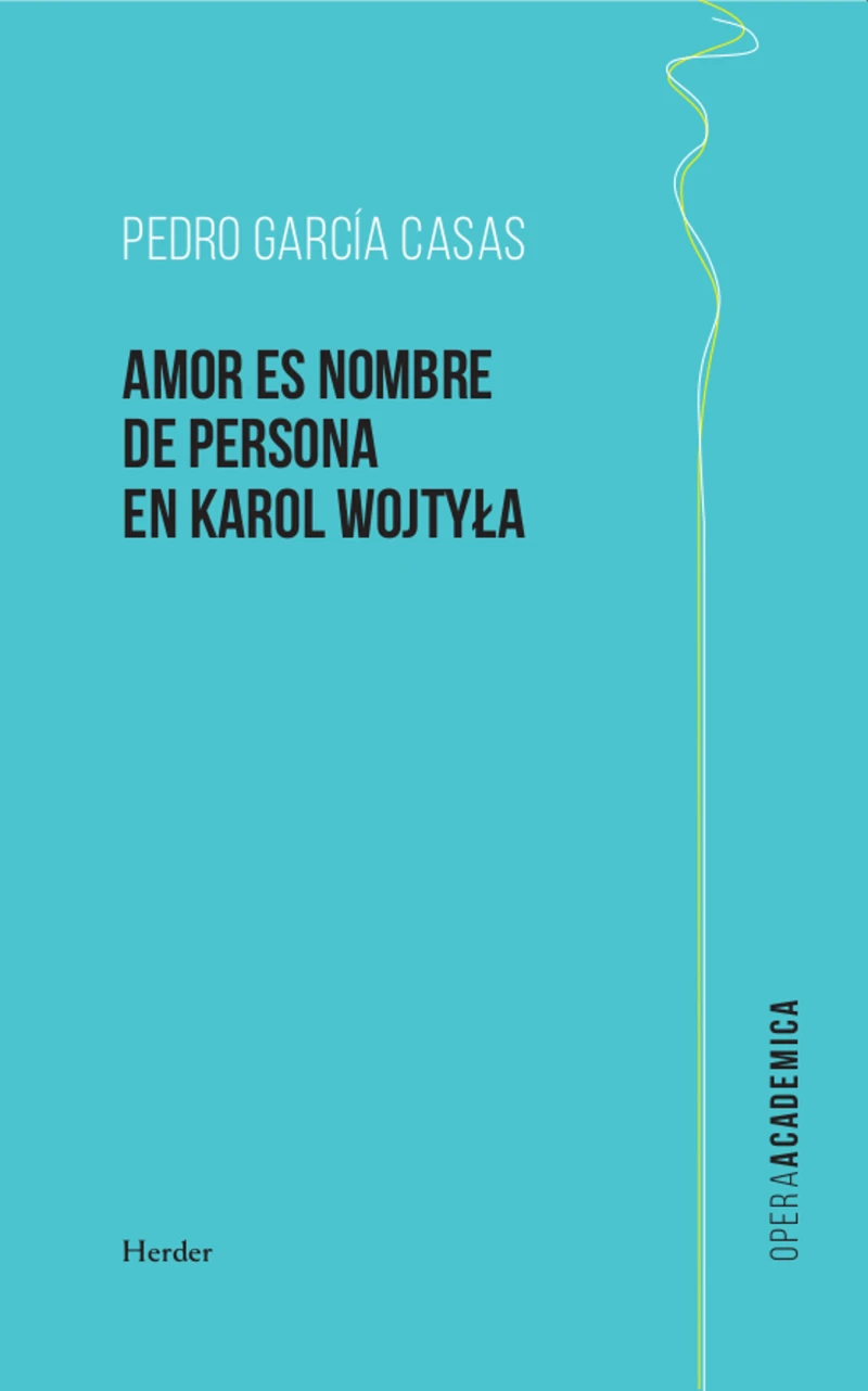 Portada: Amor es nombre de persona en Karol Wojtyla
