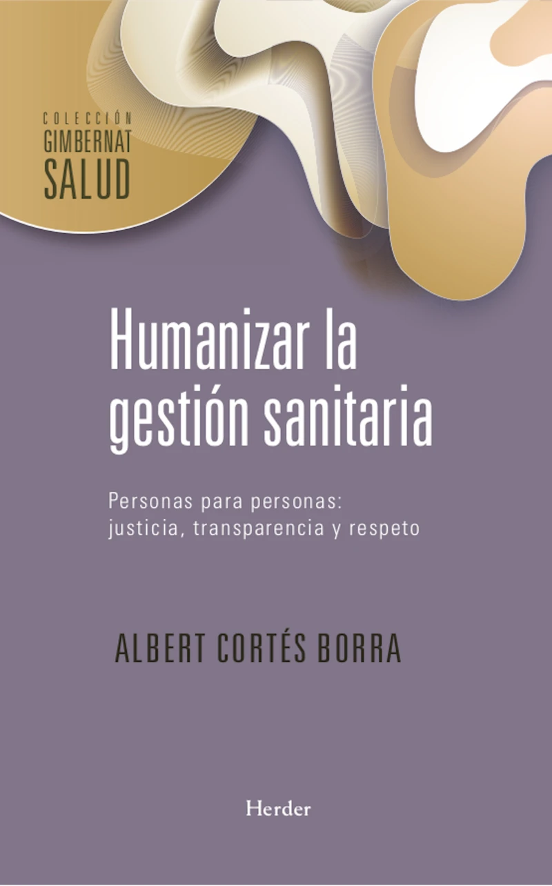 Portada: Humanizar la gestión sanitaria