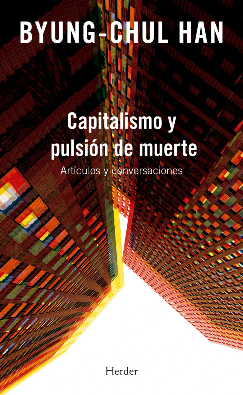 Portada: Capitalismo y pulsión de muerte