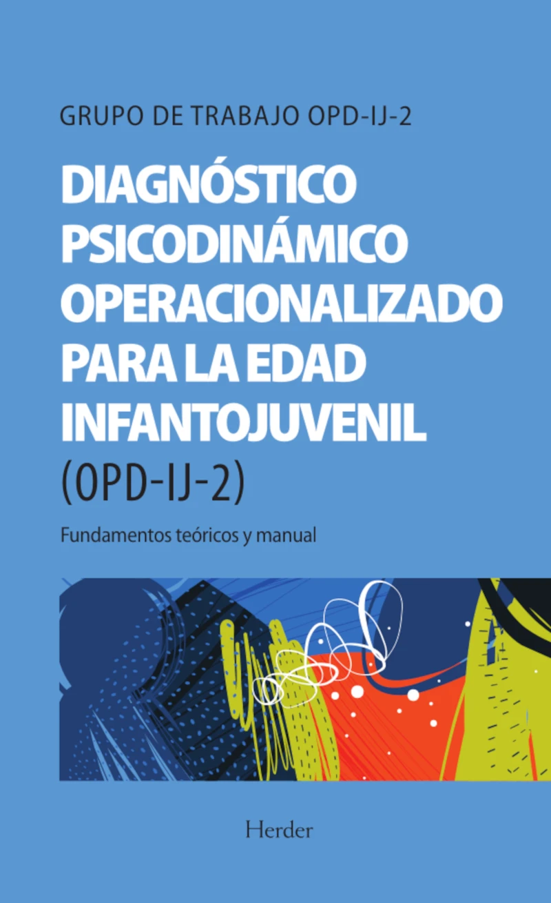 Portada: Diagnóstico Psicodinámico Operacionalizado para la edad infantojuvenil (OPD-IJ-2)