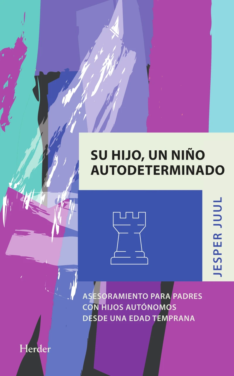 Portada: Su hijo, un niño autodeterminado