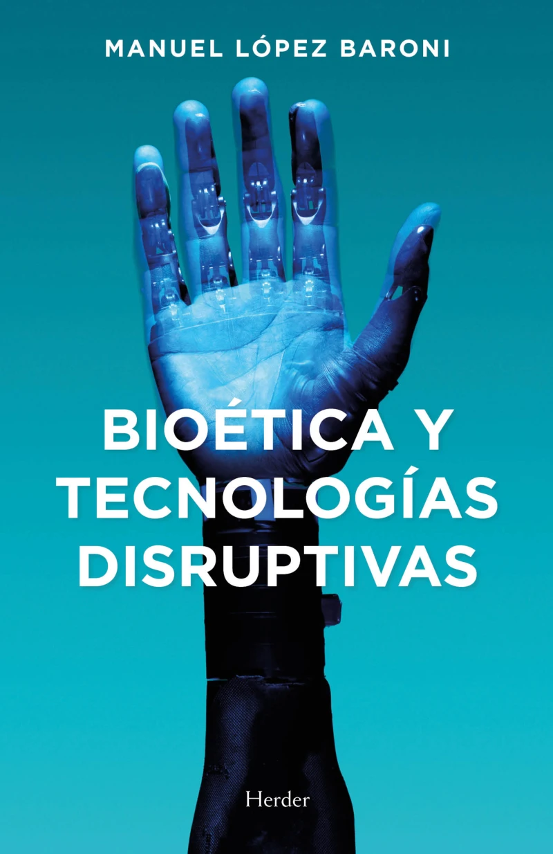 Portada: Bioética y tecnologías disruptivas