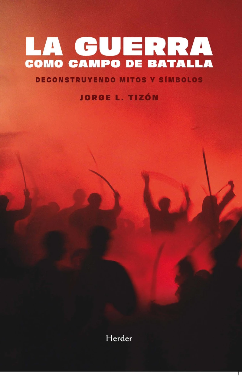 Portada: La guerra como campo de batalla