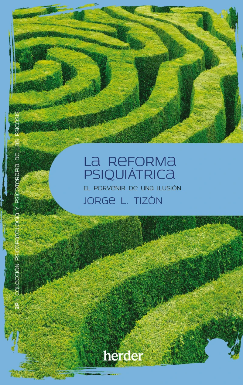 Portada: La reforma psiquiátrica
