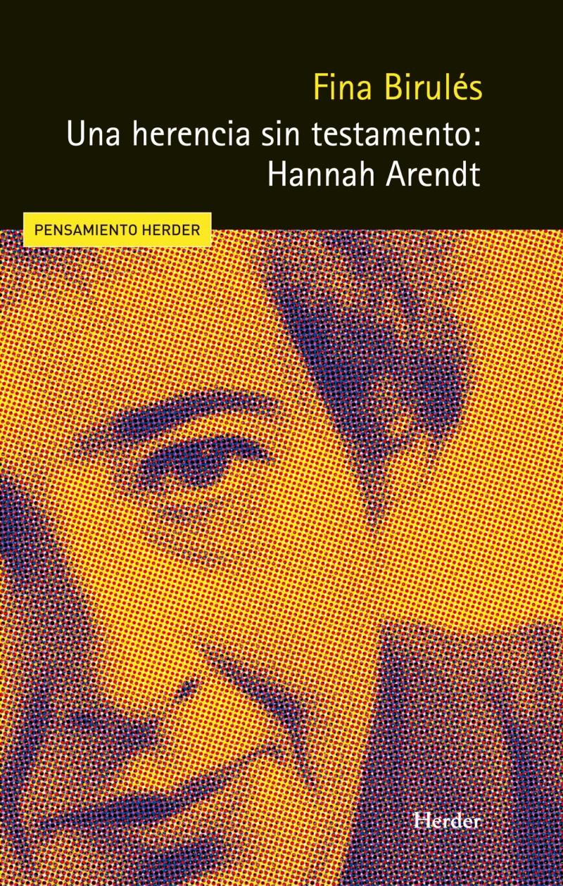 Portada: Una herencia sin testamento: Hannah Arendt