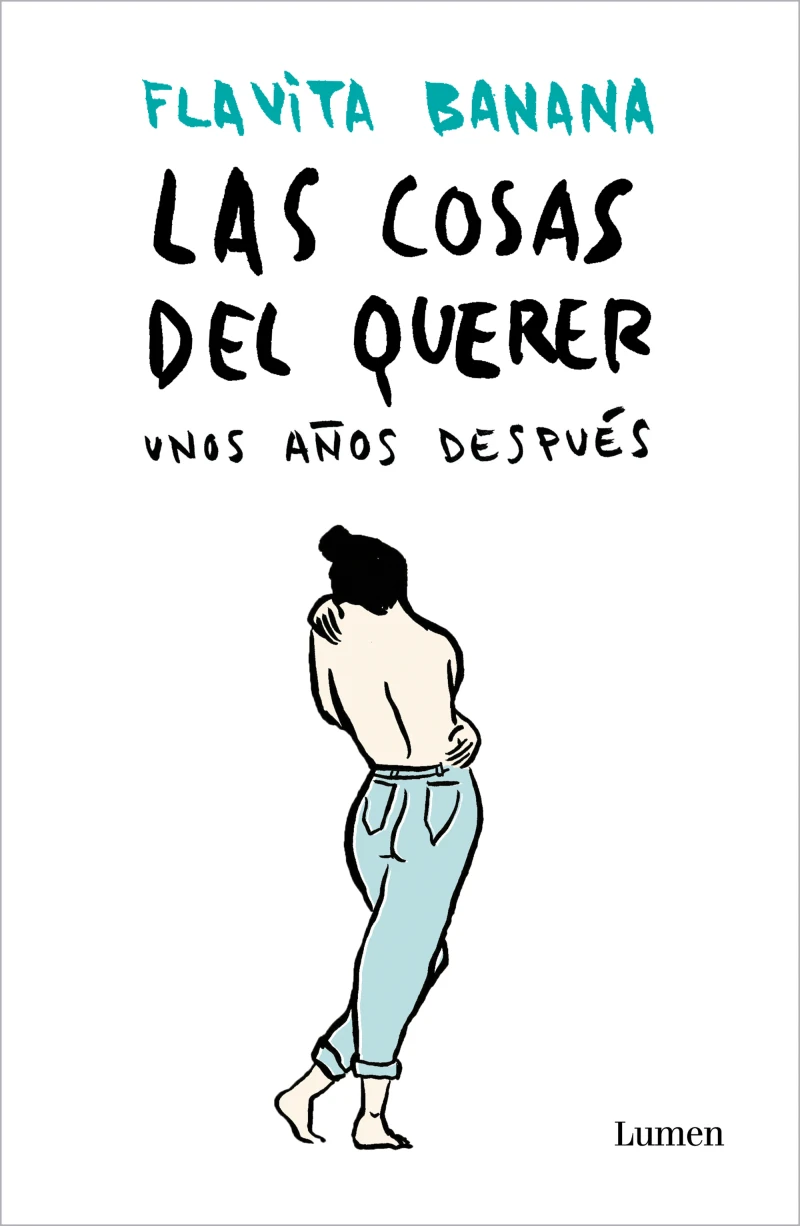 Portada: Las cosas del querer unos años después