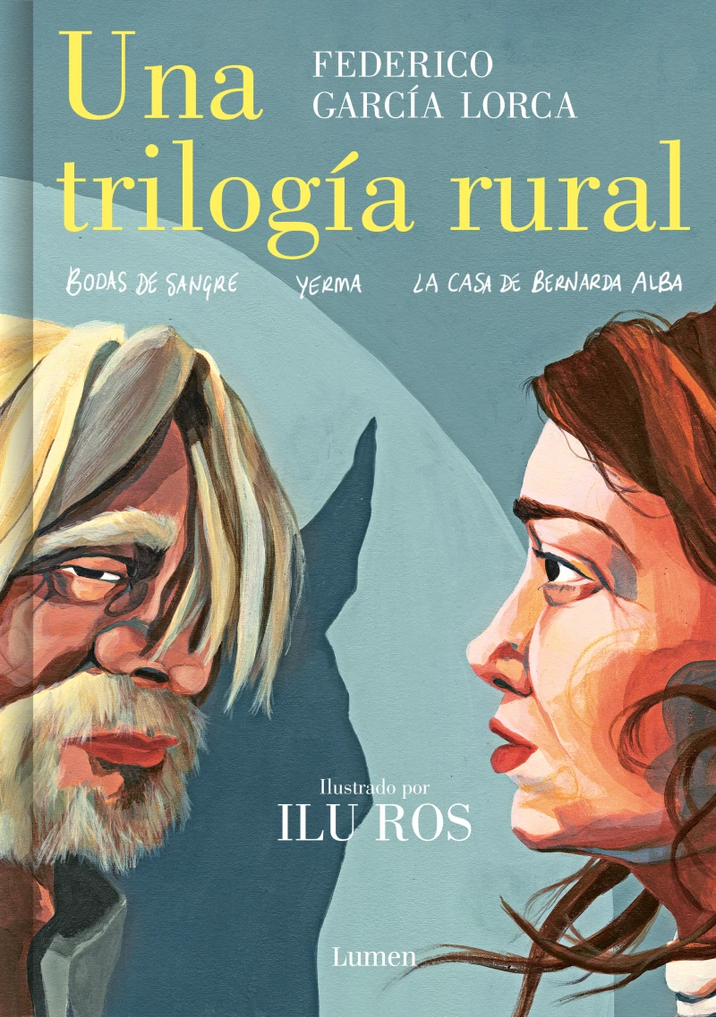 Portada: Una trilogía rural (Bodas de sangre, Yerma y La casa de Bernarda Alba)