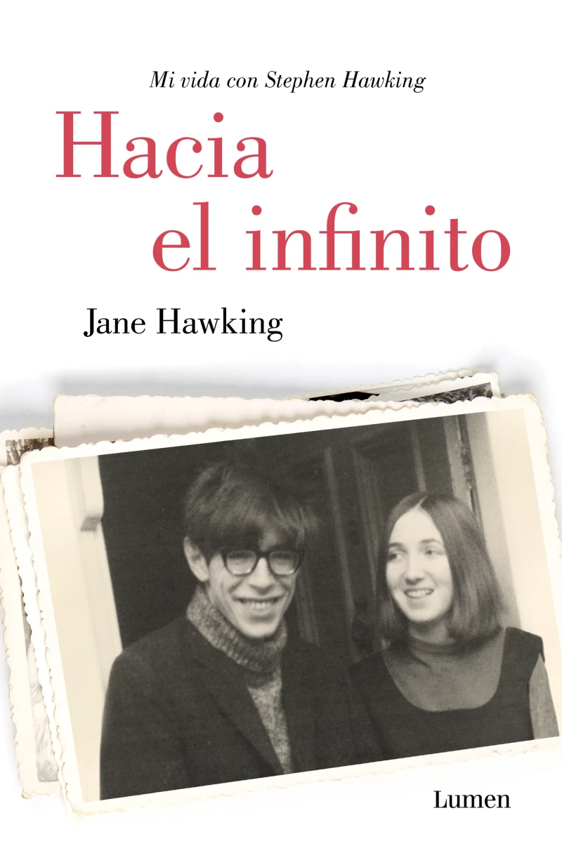 Portada: Hacia el infinito. Mi vida con Stephen Hawking