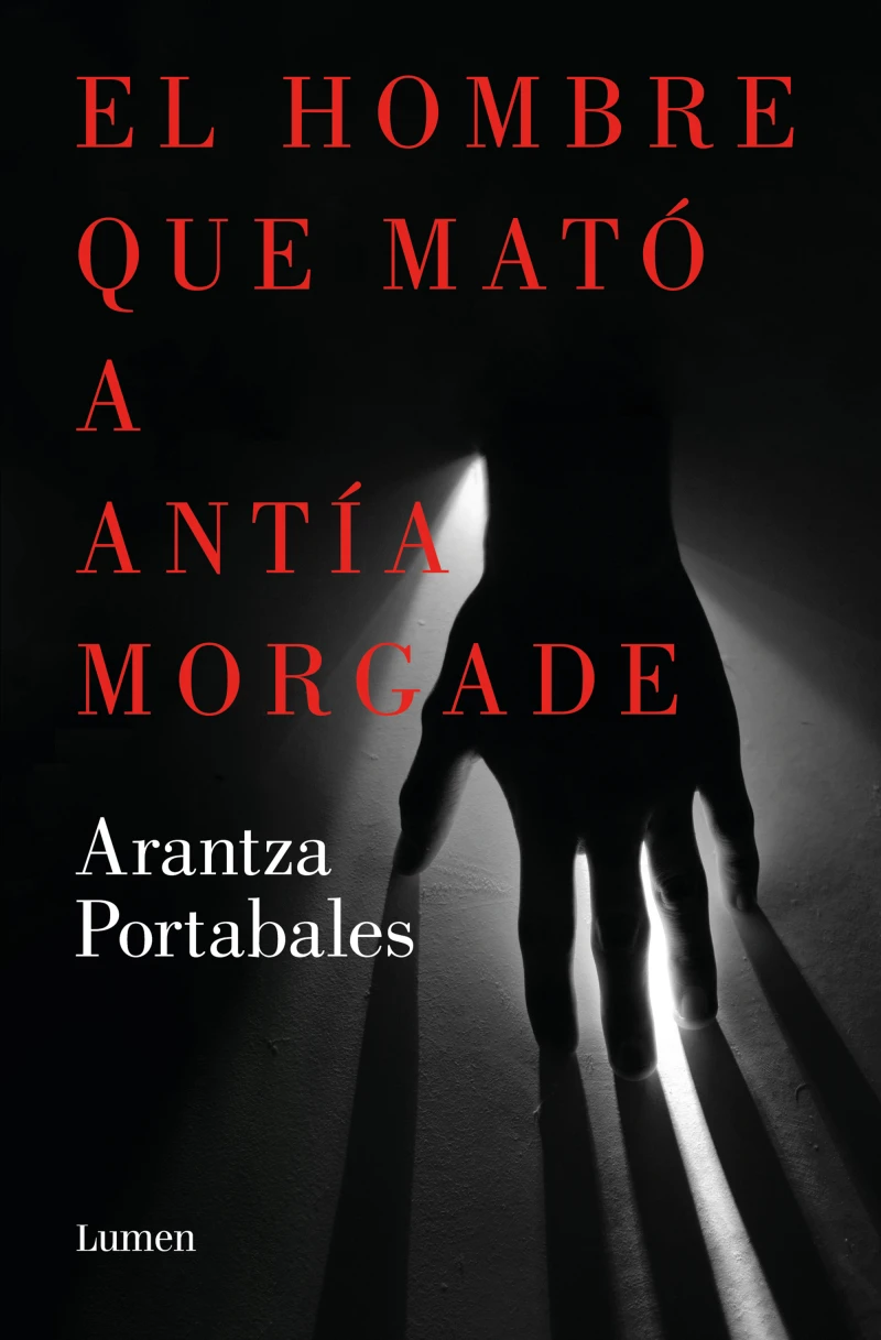 Portada: El hombre que mató a Antía Morgade (Inspectores Abad y Barroso 3)