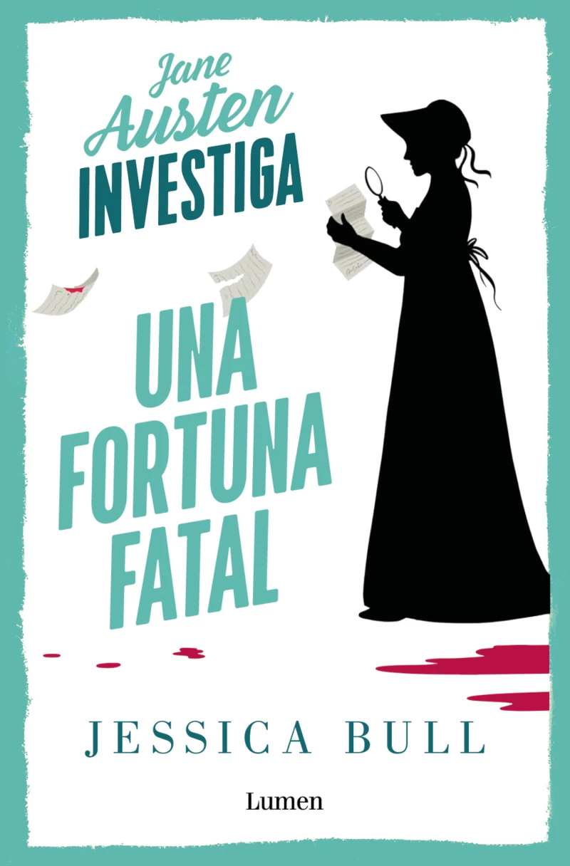 Portada: Jane Austen investiga 2 - Una fortuna fatal