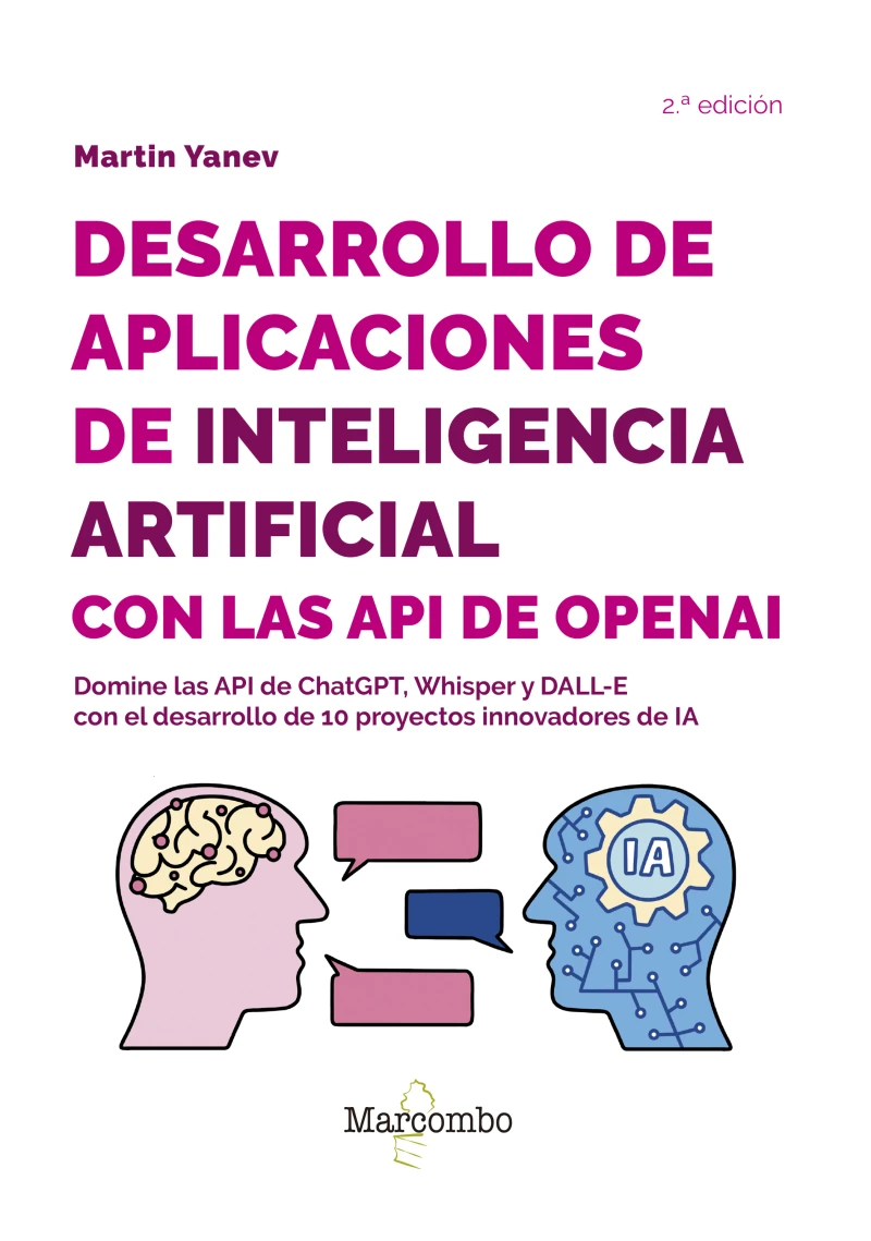 Portada: Desarrollo de aplicaciones de inteligencia artificial con las API de OpenAI - 2.ª edición