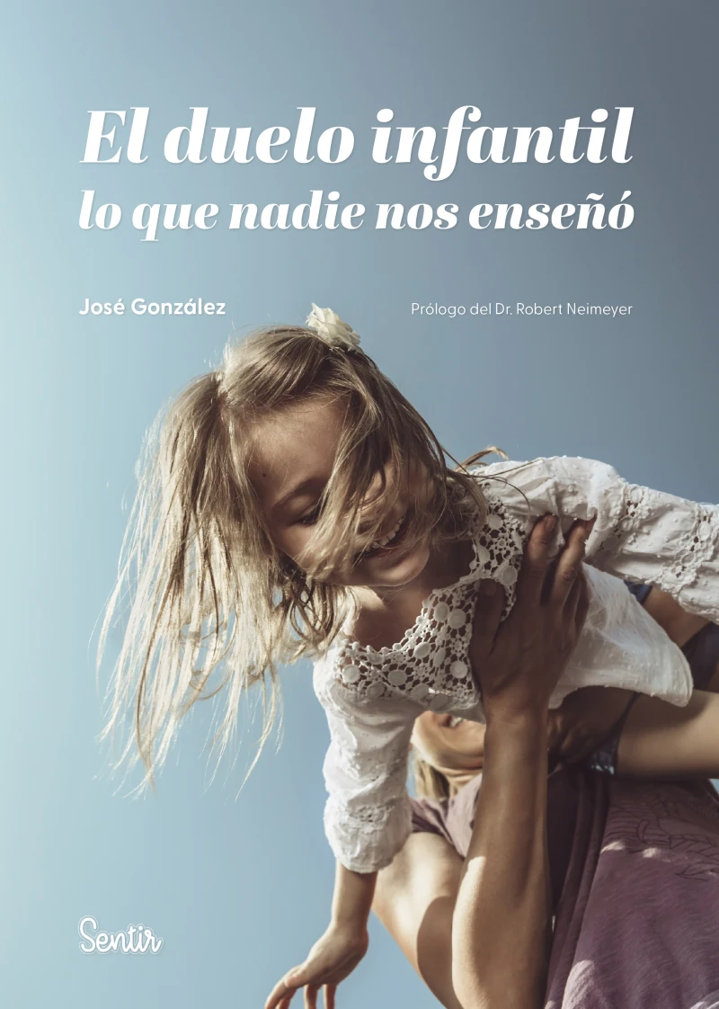 Portada: El duelo infantil, lo que nadie nos enseñó