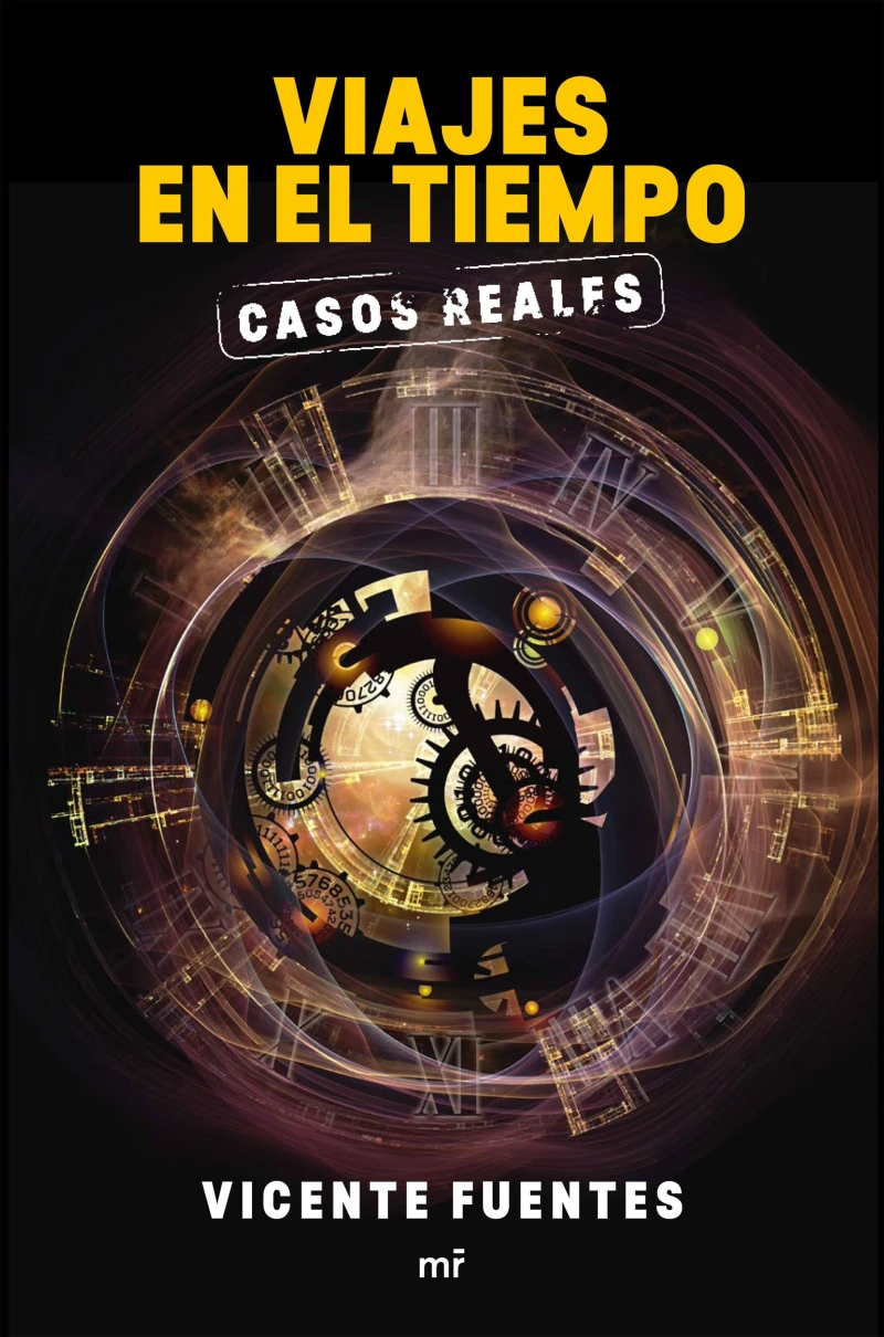 Portada: Viajes en el tiempo. Casos reales