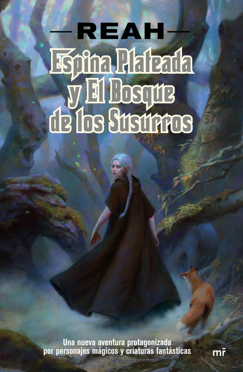 Portada: Espina Plateada y el Bosque de los Susurros