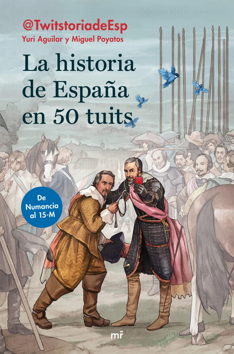 Portada: La historia de España en 50 tuits