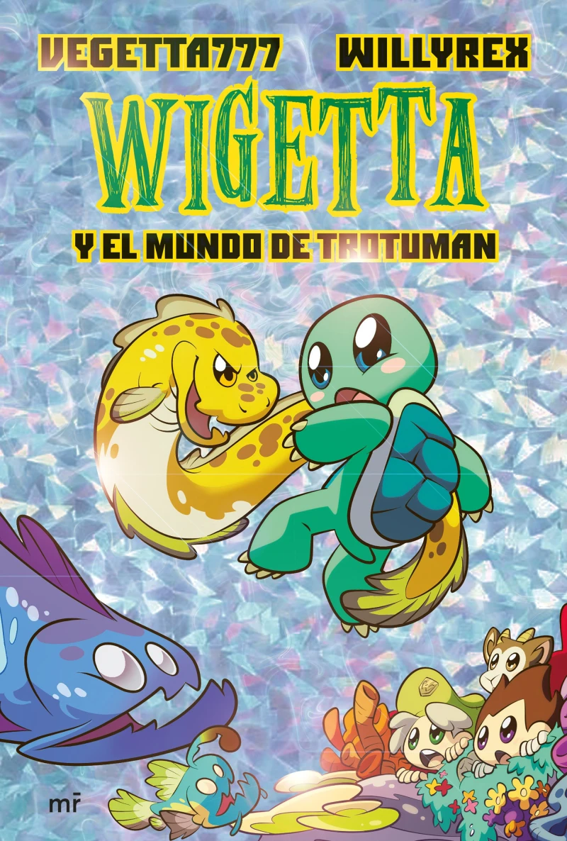 Portada: 13. Wigetta y el mundo de Trotuman