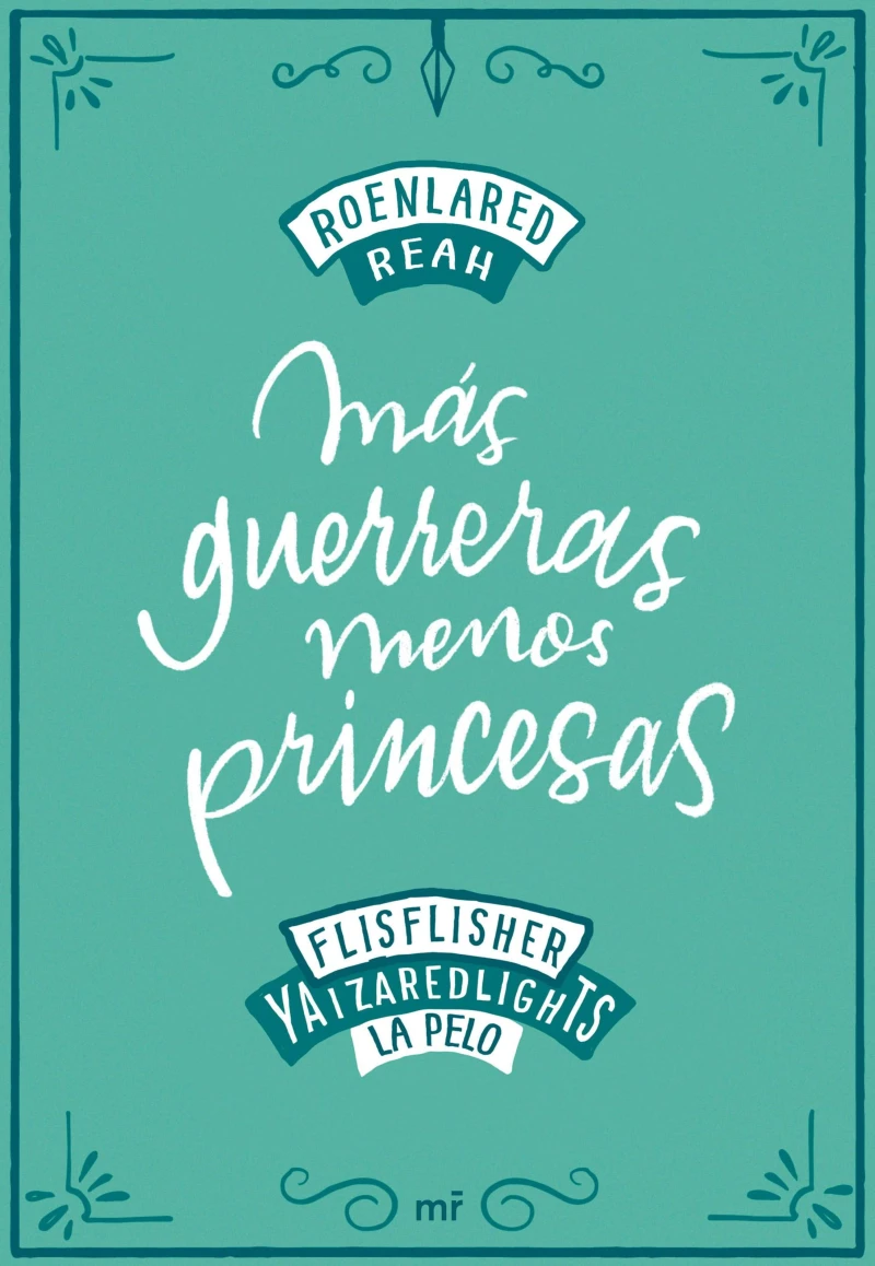 Portada: Más guerreras, menos princesas