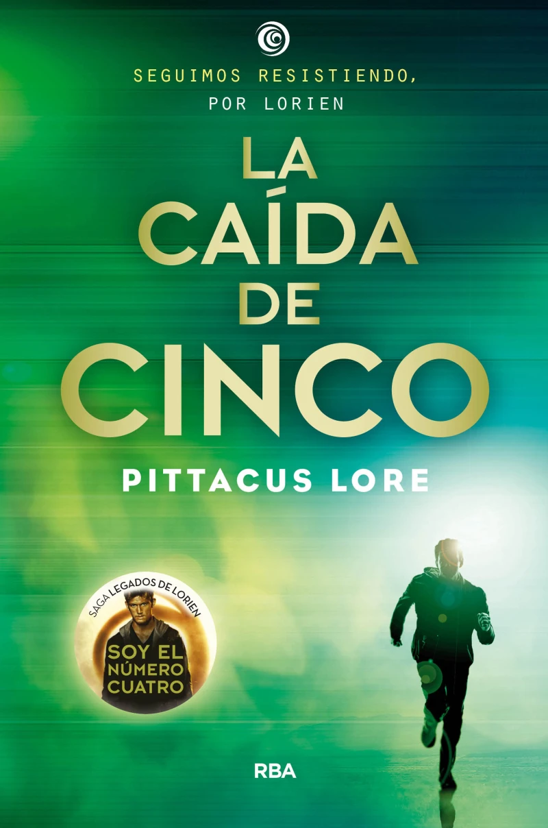 Portada: Legados de Lorien 4 - La caída de Cinco