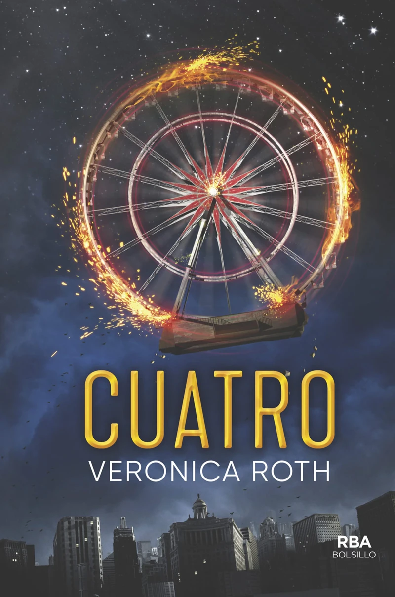 Portada: Divergente - Cuatro. Un libro de la saga Divergente