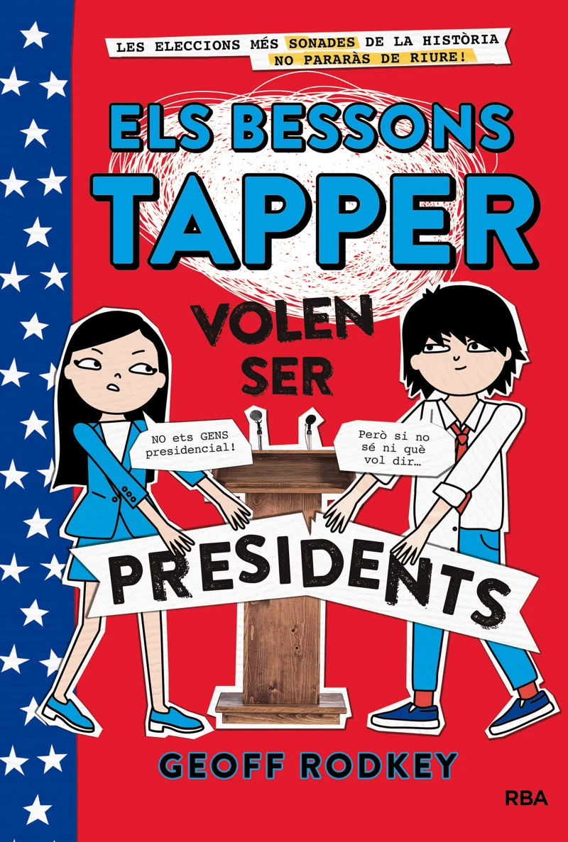 Portada: Els bessons Tapper volen ser presidents (Els bessons Tapper 3)