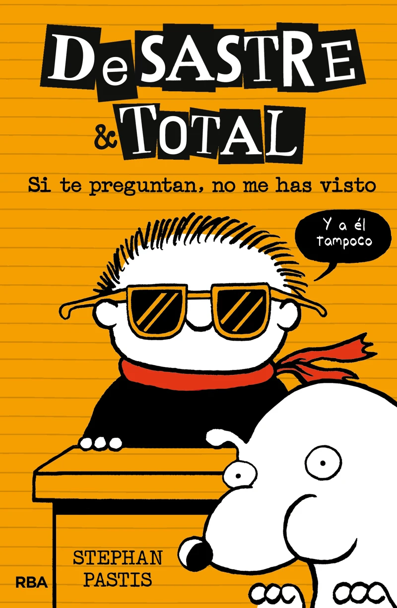 Portada: DeSastre & Total 5 - Si te preguntan, no me has visto