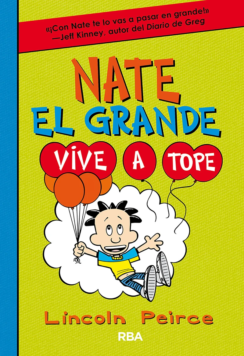 Portada: Nate el Grande 7 - Vive a tope