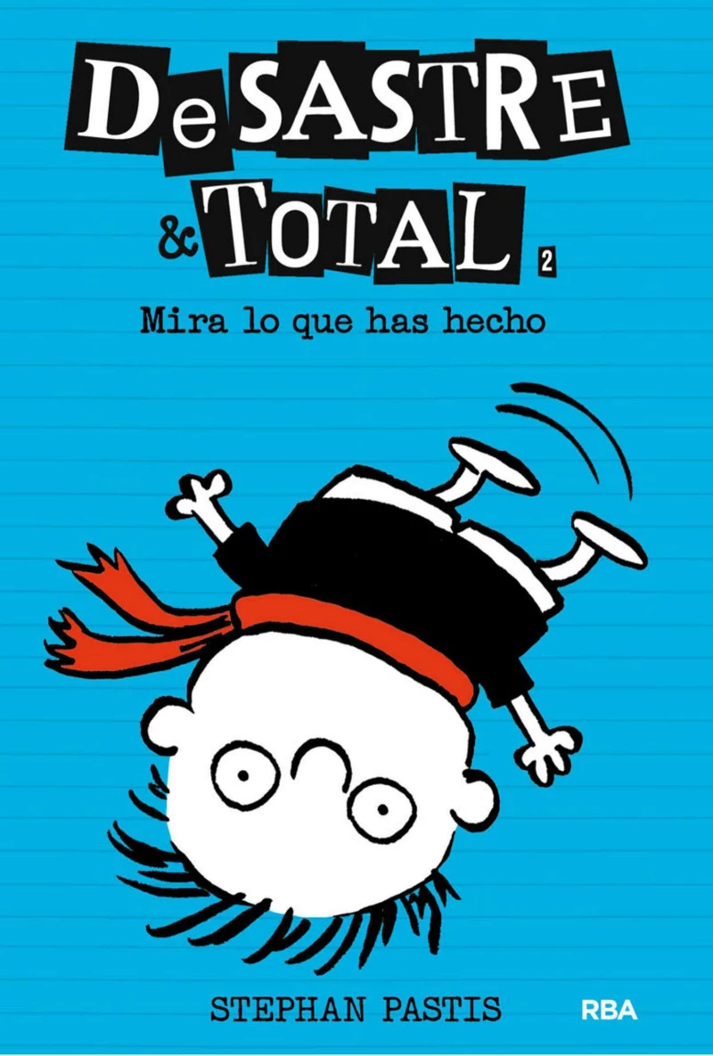 Portada: DeSastre & Total 2 - ¡Mira lo que has hecho!