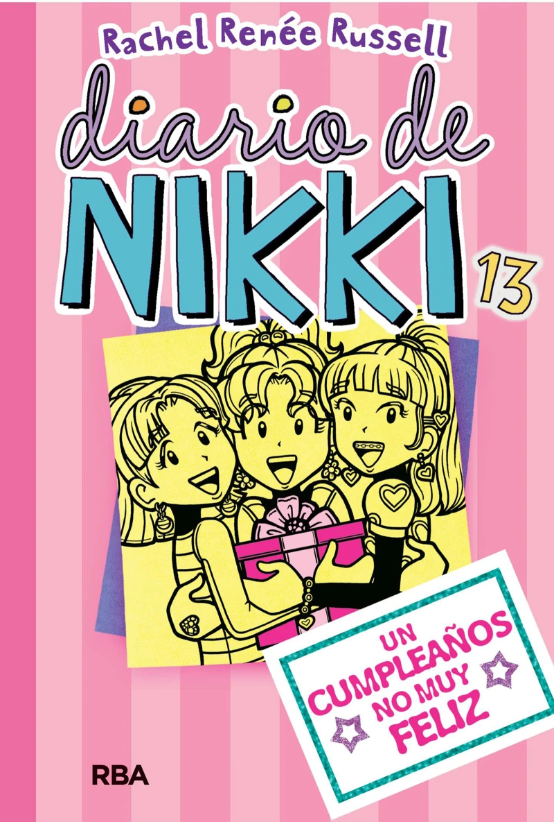 Portada: Diario de Nikki 13 - Un cumpleaños no muy feliz