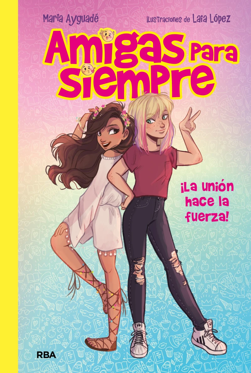 Portada: Amigas para siempre 1 - La unión hace la fuerza