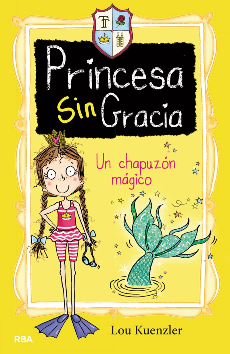 Portada: Un chapuzón mágico (Princesa Sin Gracia 3)