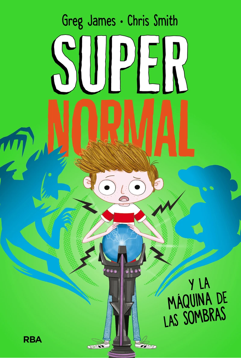 Portada: Supernormal 3 - Supernormal y la máquina de la sombras