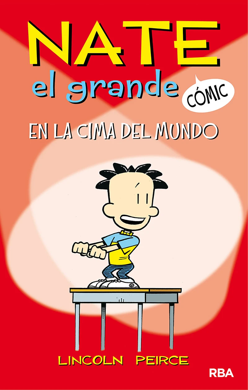 Portada: En la cima del mundo (Nate el Grande [Cómic] 1)