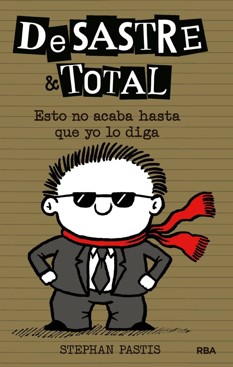 Portada: DeSastre & Total 7 - Esto no acaba hasta que yo lo diga