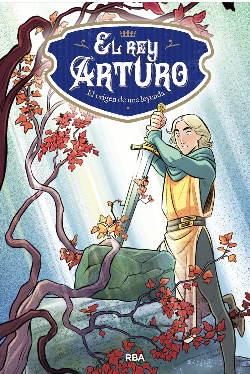 Portada: El Rey Arturo 1 - El origen de una leyenda