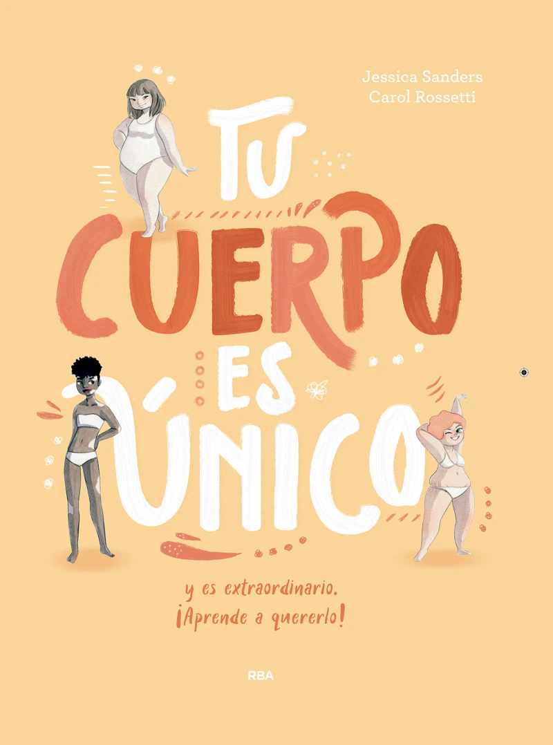 Portada: Tu cuerpo es único y es extraordinario ¡Aprende a quererlo!