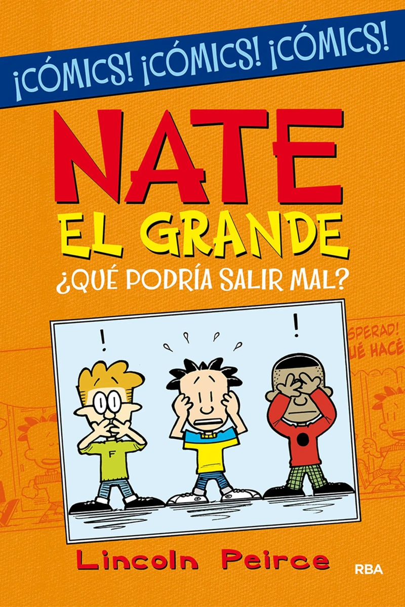 Portada: ¿Qué podría salir mal? (Nate el Grande [Cómic])