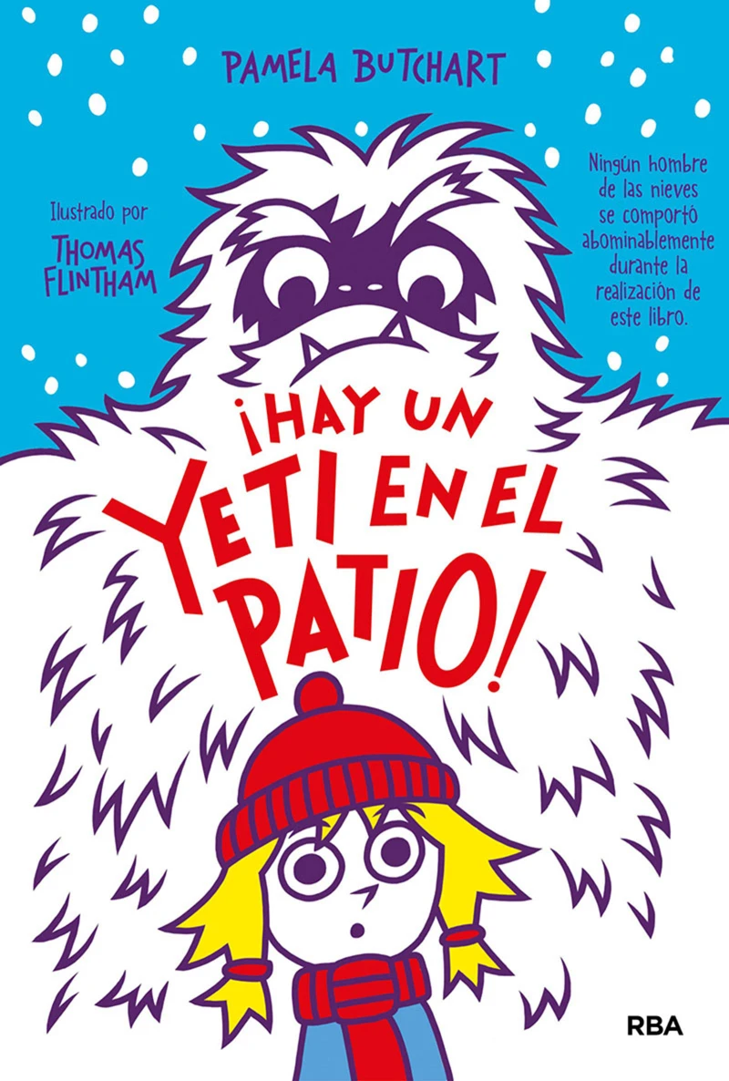 Portada: La pandilla Misterio 3 - ¡Hay un yeti en el patio!