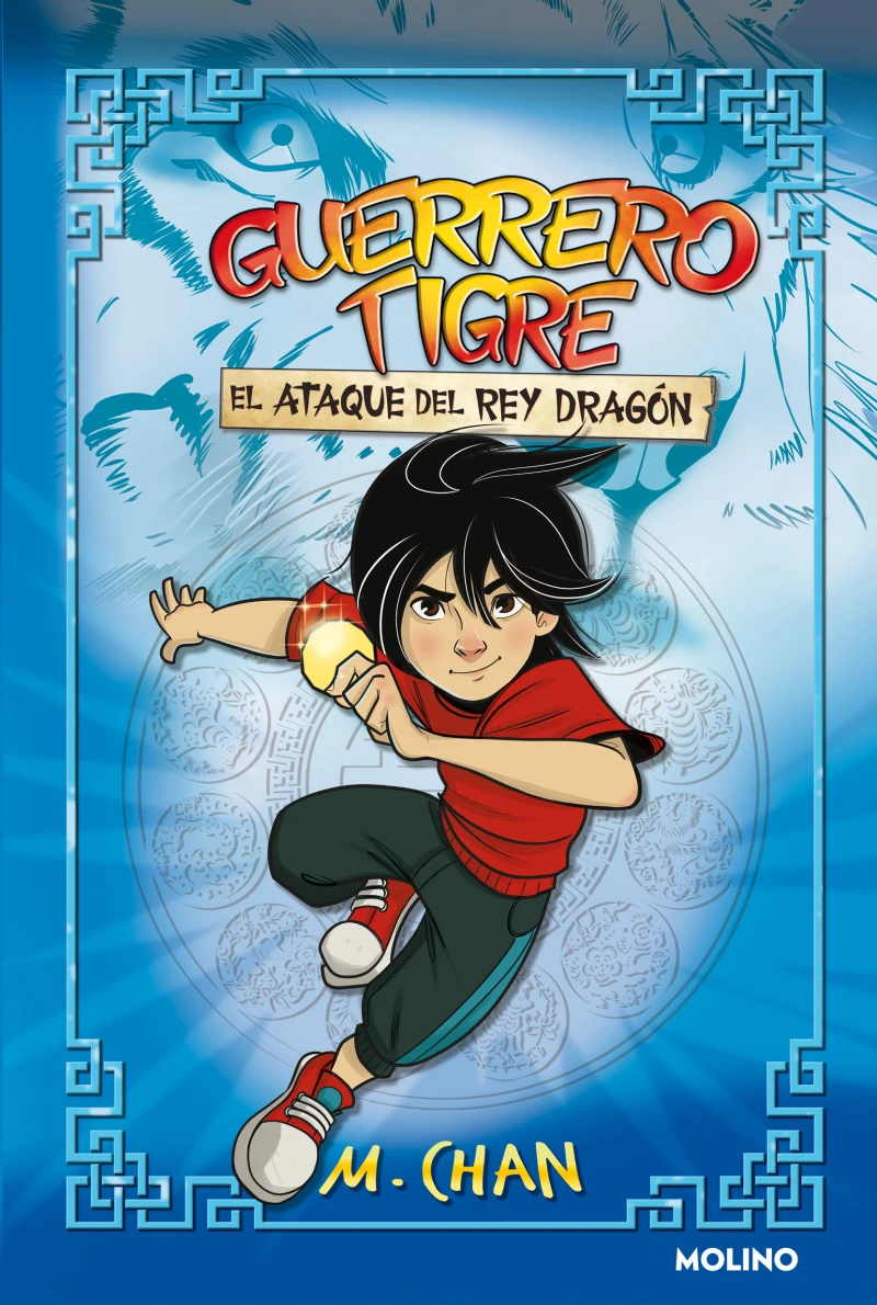 Portada: Guerrero Tigre 1 - El ataque del Rey Dragón